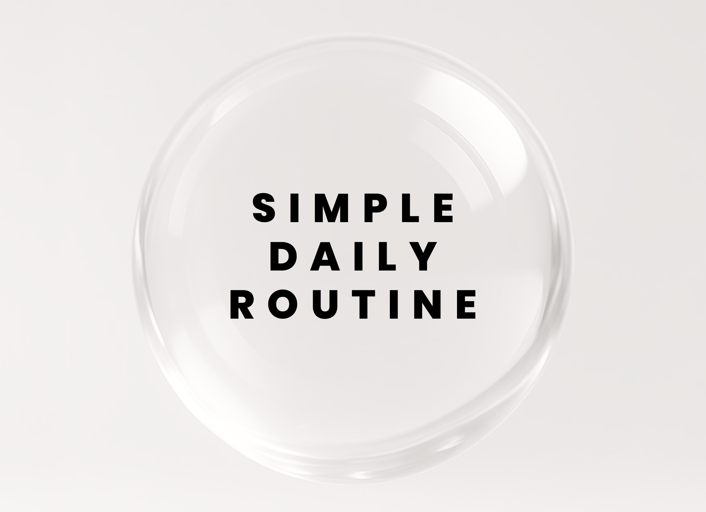 How to Build a Simple Daily Health & Self-Care Routine